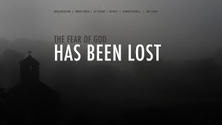 The Fear of God Has Been Lost (Compilation)