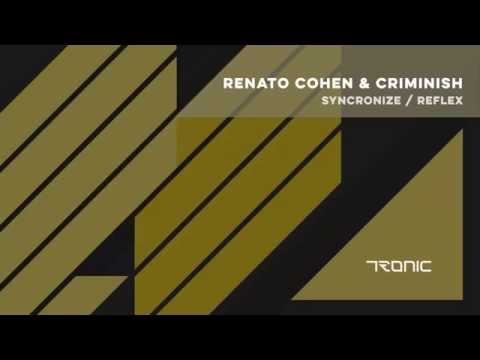Renato Cohen & Criminish - Reflex [Tronic]
