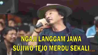 Download lagu Sujiwo Tejo Ngaji Langgam Jawa, Bikin Merindiing. mp3