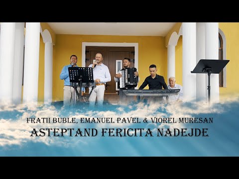 Frații Buble, Emanuel Pavel&Viorel Mureșan - Așteptând fericita nădejde - Evanghelizare Budacu 2022