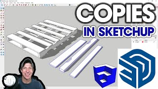 How to Create Copies in SketchUp THE RIGHT WAY!