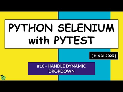 Selenium Python Hindi Tutorial 10 Handle Dynamic Dropdown