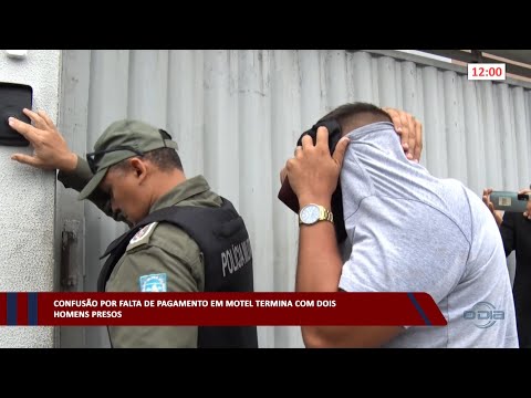 Confusão por falta de pagamento em motel termina com dois homens presos 28 04 2023
