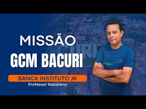 CONCURSO GCM BACURI MA - BANCA INSTITUTO JK [MATEMÁTICA]
