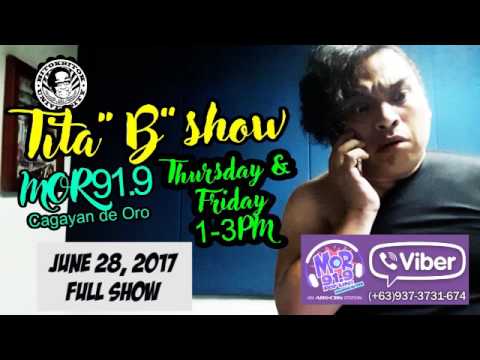 Tita B Show : Episode 06028017 (Full)