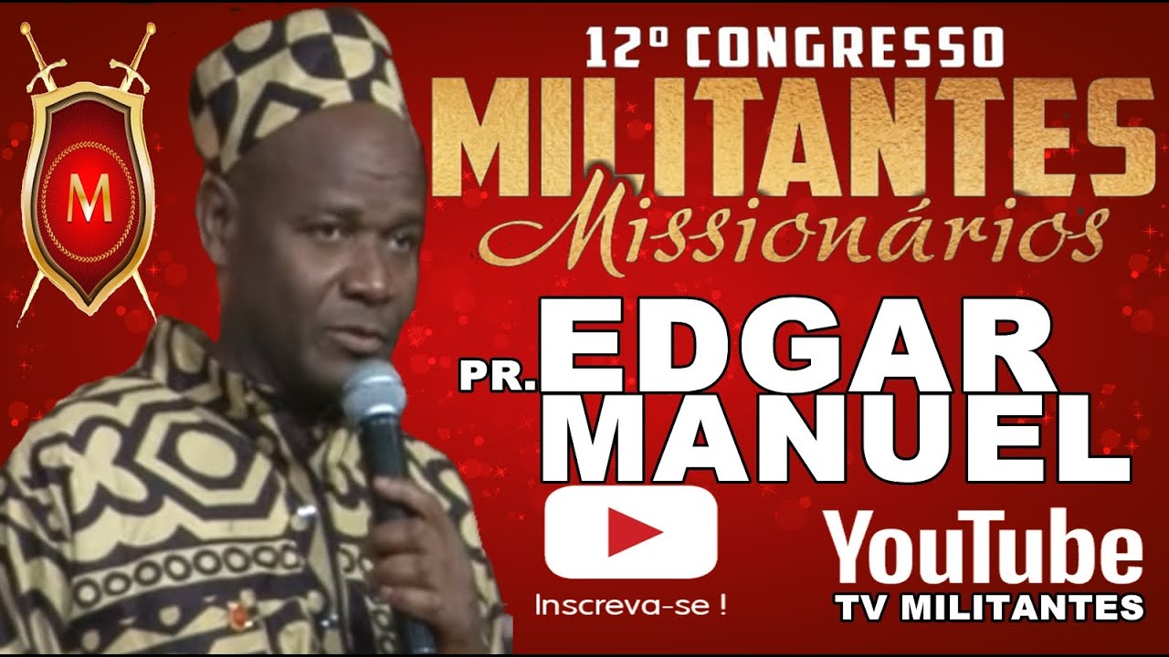 Militantes 2020 - PR. EDGAR MANUEL