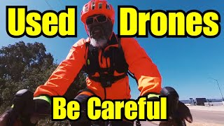 Be Careful Buying Used Drones - 4th Of July Ryde