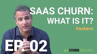 AskAVC #2 – SaaS Churn: what is it?