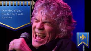 Dan McCafferty   Headin&#39; For South America