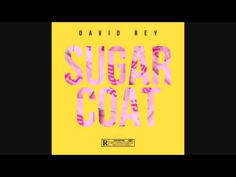 David Rey - Sugarcoat (Official Audio)