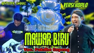 Download lagu MAWAR BIRU VOCAL PAKDHE GEPENG‼️CAMPURSARI VERSI KOPLO COVER DEDY KOPLO mp3