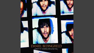 Daniel Bedingfield - Wrap My Words Around You (Remastered) [Audio HQ]