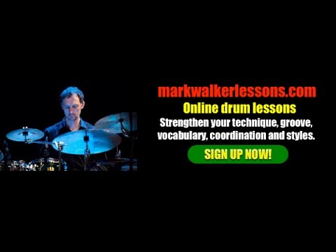 ONLINE VIDEO DRUM LESSONS with Mark Walker