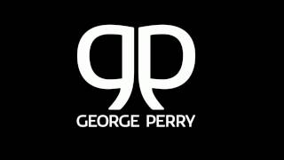 GEORGE PERRY EPISODE 126 75min