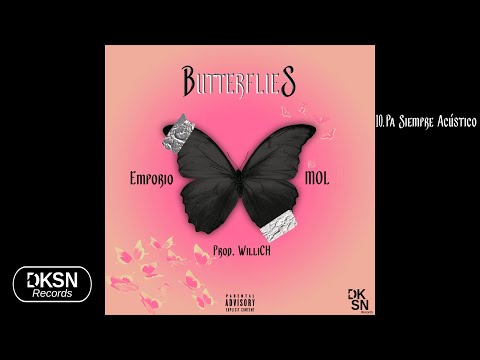 10. Emporio & MOL - Pa Siempre Acústico (Prod. Willi.Ch)