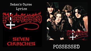 Possesed : Satan&#39;s Curse Lyrics
