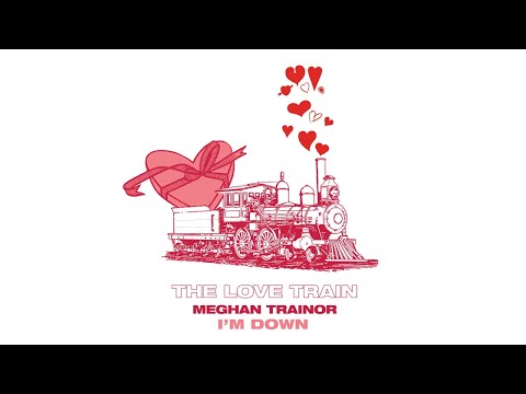 MEGHAN TRAINOR - I'm Down (Official Audio)