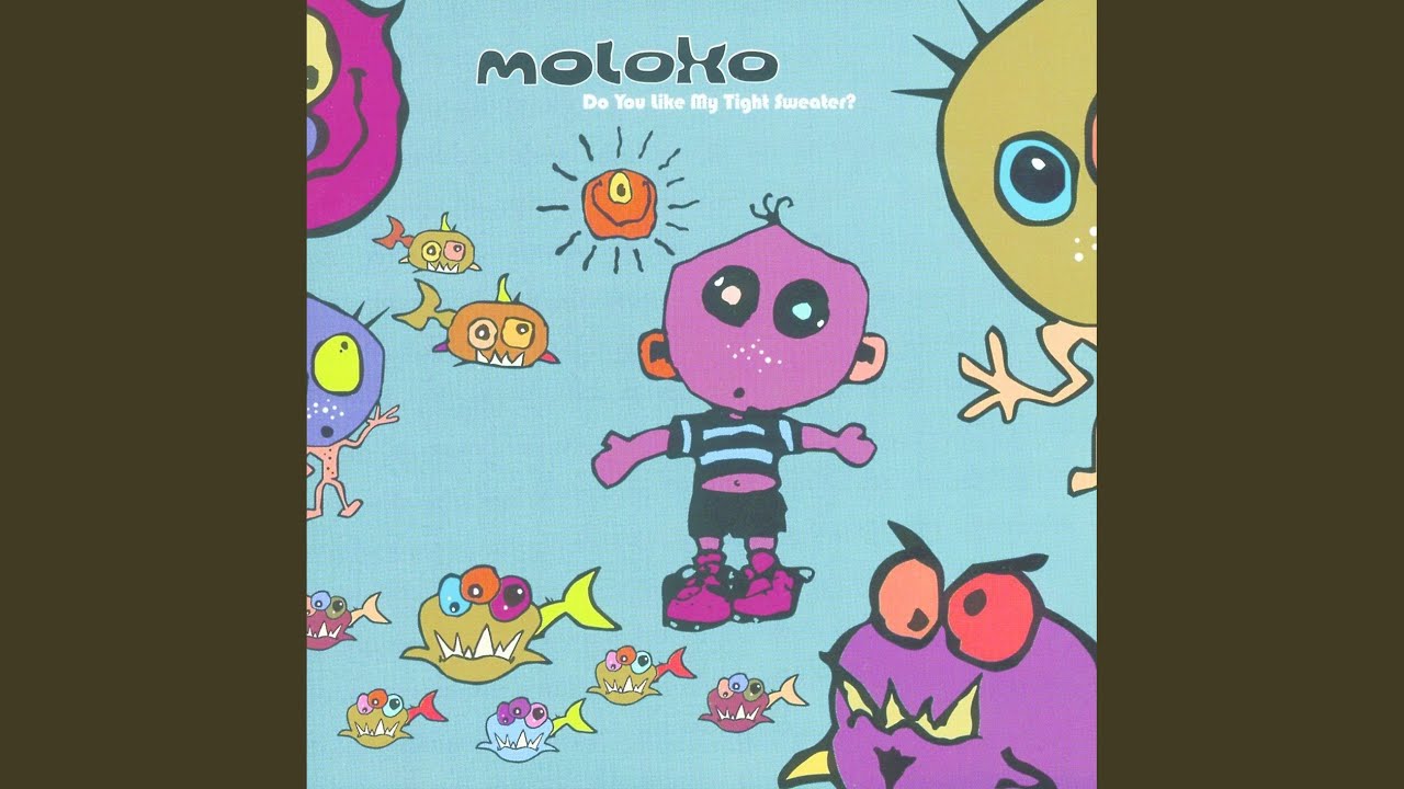Moloko - Ho Humm