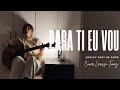 QUARTO Para Ti Eu Vou Central 3 Deus De Amor Diante Do Trono Cover Larissa Tomaz
