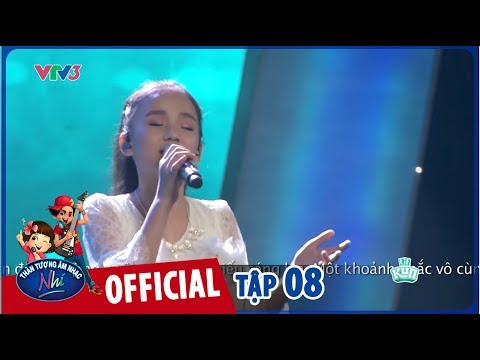 VIETNAM IDOL KIDS 2017- TẬP 8 - THẢO NGUYÊN - WHAT DREAMS ARE MADE OF