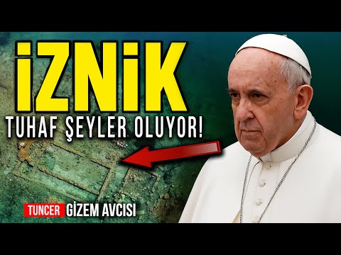 DÜNYANIN GÖZÜ İZNİK'TE! TUHAF ŞEYLER OLUYOR! PAPA ve DAHA FAZLASI