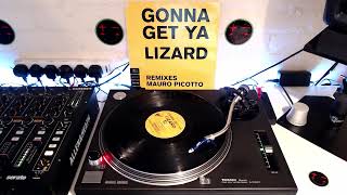 Mauro Picotto - (Gonna Get Ya) Lizard (Claxixx Mix)
