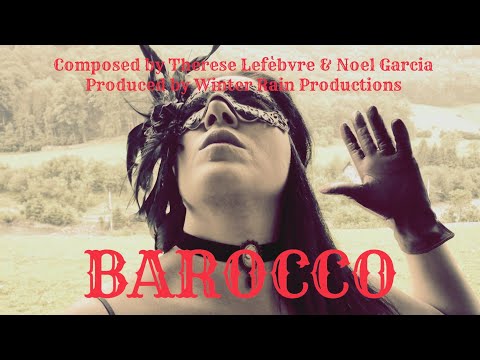 BAROCCO by Therese Lefèbvre | Winter Rain Productions [Original Piano & Orchestra Composition]