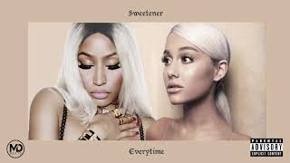 Ariana Grande, Nicki Minaj - Everytime (feat. Nicki Minaj) (Snippet) [Mashup]