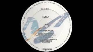 Sonia - Can&#39;t Forget You (12&#39;&#39; Version) 1989