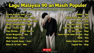 Download lagu Playlist Lagu Malaysia 90-an Masih Populer 🎵 20 Slow Rock Nostalgia | Iklim, Exists, Ukays, Slam mp3