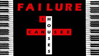 Failure - I Can See Houses (full piano cover)