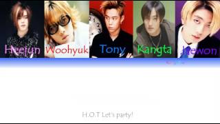 Hope - H.O.T || Color Coded Lyrics (HAN|ROM|ENG)