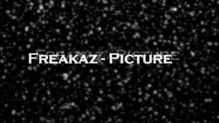 Freakaz - Picture [HQ]