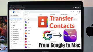 How to Import Google Contacts to Mac M1! [MacOS Monterey]