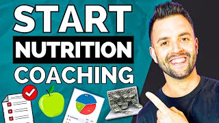 How To Start Nutrition Coaching in 2024