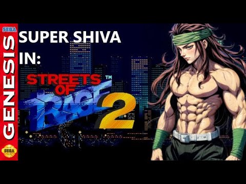 Super Shiva patch - Hack of Streets of Rage 2 [Sega Genesis]