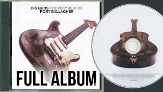 🎸 Rory Gallagher – Big Guns: The Very Best Of (2CD) [Barcode: 82876735162]