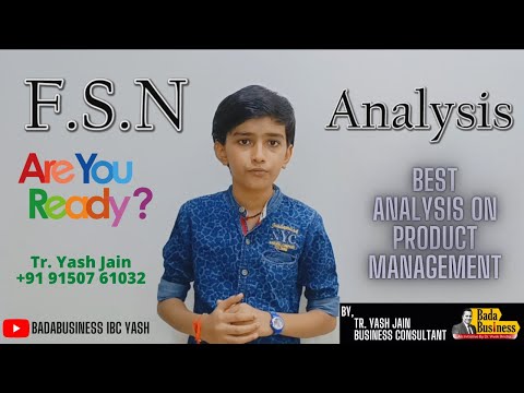 What is FSN Analysis by Tr. Yash Jain | Best ANALYSIS on Product Management | Business Mindset Coach