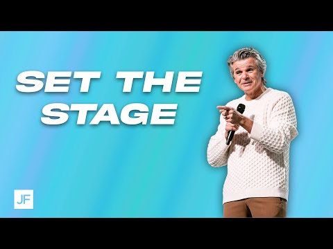 Set the Stage | Jentezen Franklin