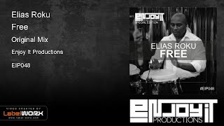 Elias Roku - Free (Original Mix)