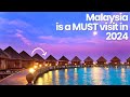 Malaysia Travel Guide: BEST places to visit in 2024 | Dan's Travel Tips