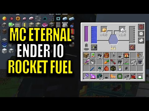 Minecraft MC Eternal Modpack Chapter 2 Ep 118 - Ender IO Rocket Fuel