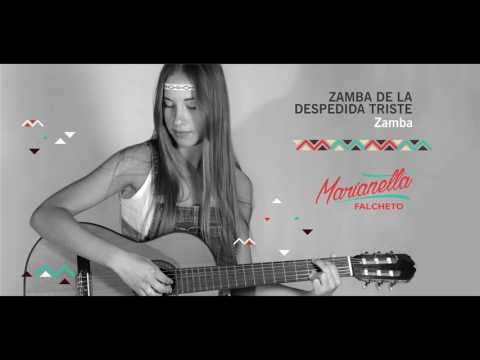 Zamba de la despedida triste (Zamba) - Marianella Falcheto