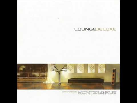 Monte La Rue -  Lounge Deluxe 1