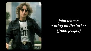 John Lennon - Bring On The Lucie (Freda Peeple) (Lyrics) Cover by Richard Ashcroft