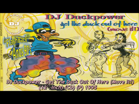 DJ Duckpower - Get The Duck Out Of Here (Move It!) (12'' Inch) (CD) (P) 1995