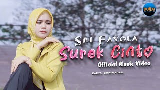 Sri Fayola - Surek Cinto (Official Music Video)