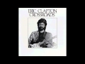 Eric Clapton - Steady Rollin' Man