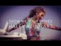 Show Me Your Moves - Haley Reinhart (Lyrics) 