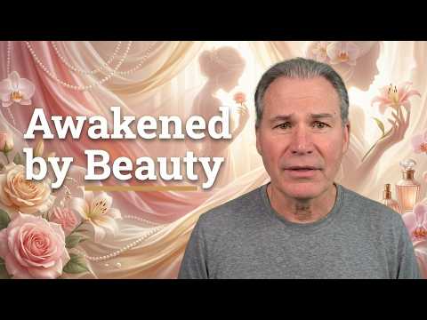 ACT Two: Awakened by Beauty - The Opening Scene